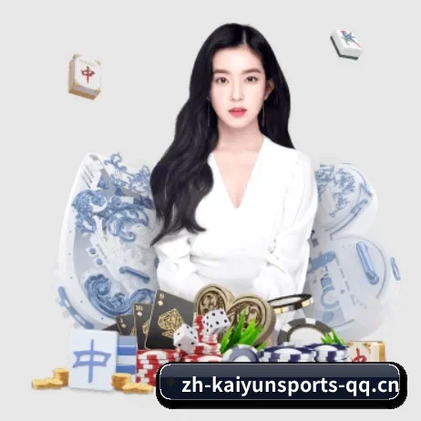 开云体育 APP - KAIYUN SPORTS